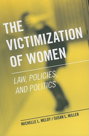 Książka Victimization of Women Susan L. Miller