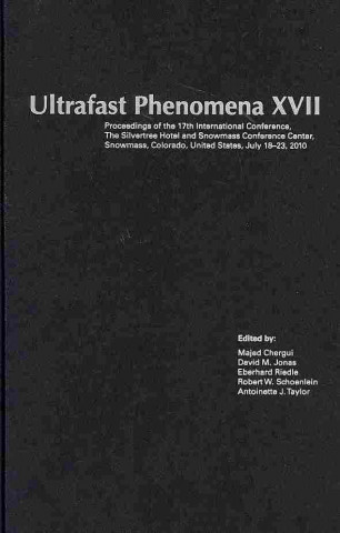 Könyv Ultrafast Phenomena XVII Majed Chergui