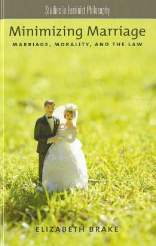 Книга Minimizing Marriage Elizabeth Brake