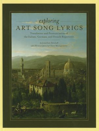 Knjiga Exploring Art Song Lyrics Jonathan Retzlaff