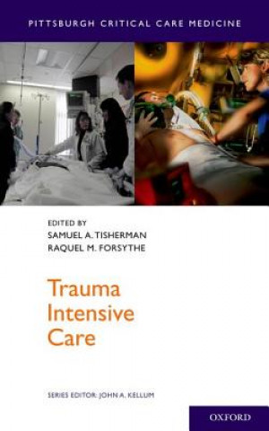 Książka Trauma Intensive Care Samuel A. Tisherman