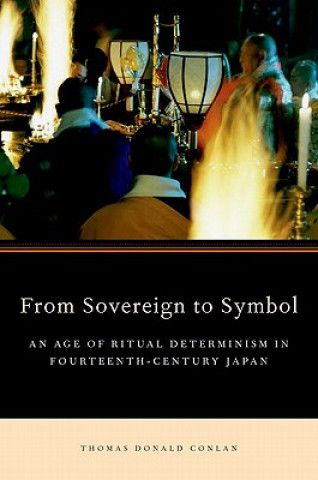 Kniha From Sovereign to Symbol Thomas Donald Conlan