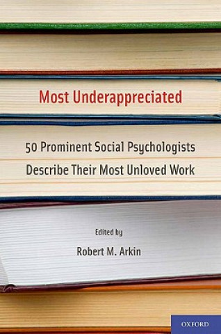Book Most Underappreciated Robert M. Arkin