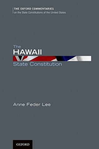 Książka Hawaii State Constitution Anne Lee