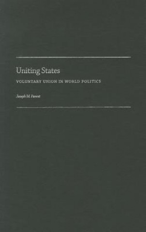 Boek Uniting States Joseph M. Parent