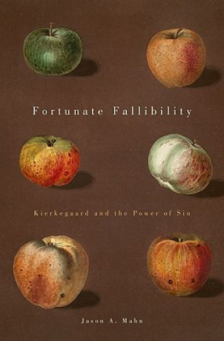 Knjiga Fortunate Fallibility Jason A. Mahn