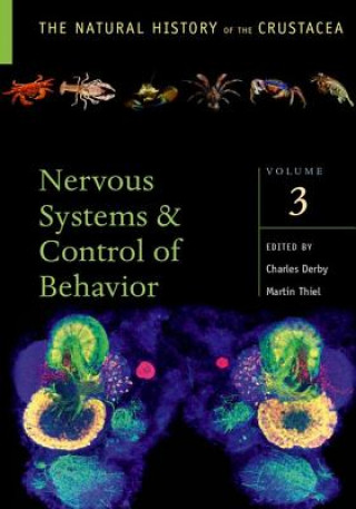 Książka Crustacean Nervous Systems and Their Control of Behavior Charles Derby