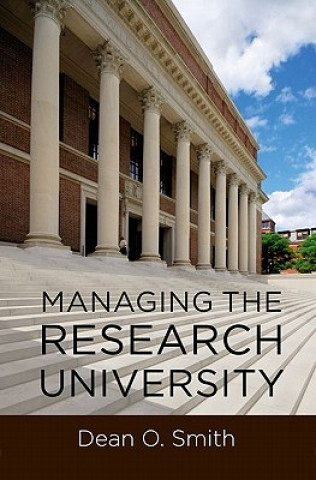 Buch Managing the Research University Dean O. Smith