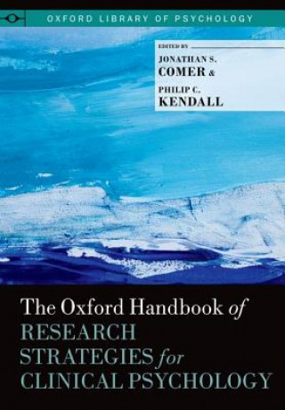 Książka Oxford Handbook of Research Strategies for Clinical Psychology Jonathan S. Comer