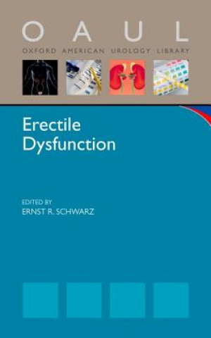 Könyv Erectile Dysfunction Ernst R. Schwarz
