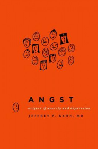 Livre Angst Jeffrey P. Kahn