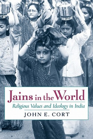 Könyv Jains in the World John E. Cort
