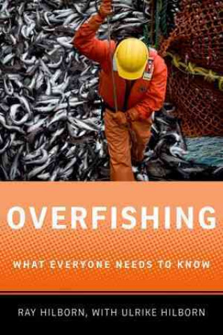 Könyv Overfishing Ray Hilborn