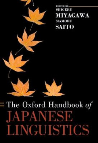 Carte Oxford Handbook of Japanese Linguistics Shigeru Miyagawa