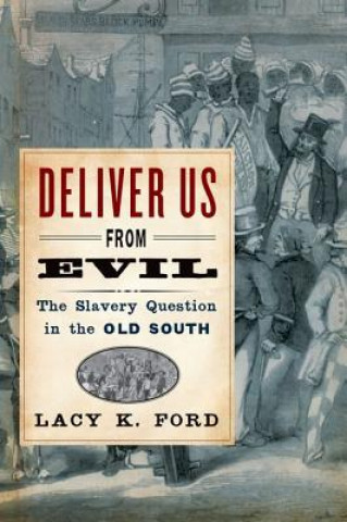 Book Deliver Us from Evil Lacy Ford
