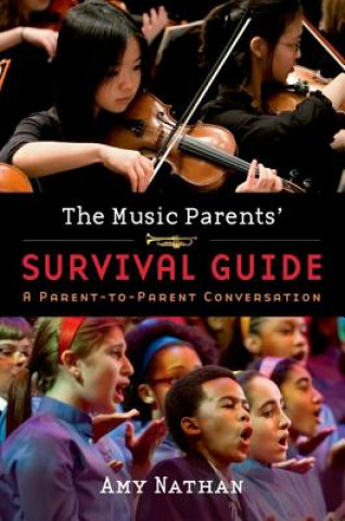 Libro Music Parents' Survival Guide Amy Nathan