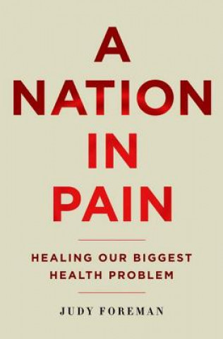 Knjiga Nation in Pain Judy Foreman