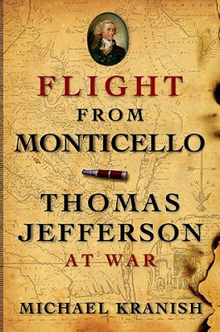 Buch Flight from Monticello Michael Kranish