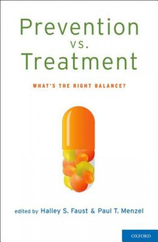 Carte Prevention vs. Treatment Halley S. Faust