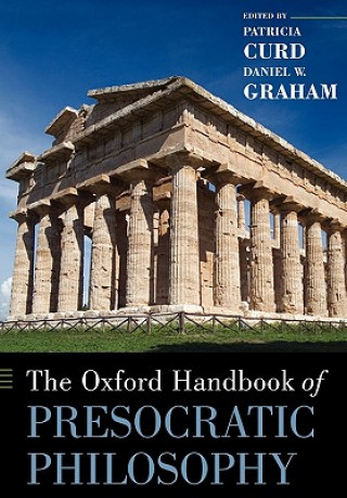 Книга Oxford Handbook of Presocratic Philosophy Patricia Curd