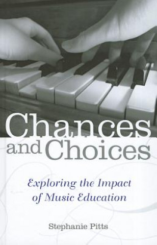 Kniha Chances and Choices Stephanie Pitts