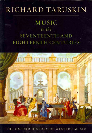 Könyv Oxford History of Western Music Richard Taruskin