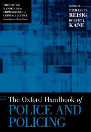 Carte Oxford Handbook of Police and Policing Michael D. Reisig