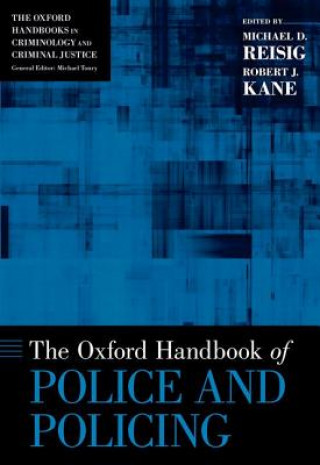 Book Oxford Handbook of Police and Policing Michael D. Reisig