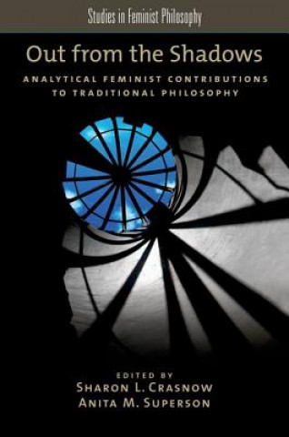 Knjiga Out from the Shadows Sharon L. Crasnow