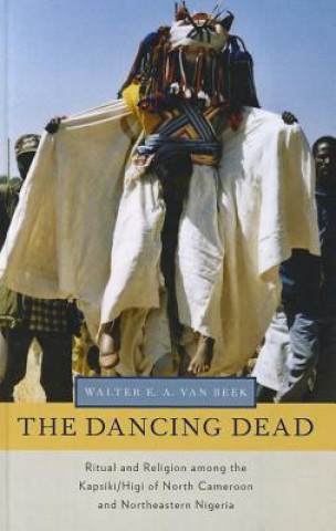 Kniha Dancing Dead Walter E. A. van Beek