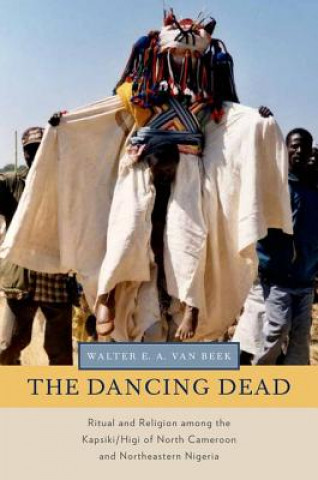 Kniha Dancing Dead Walter E. A. van Beek