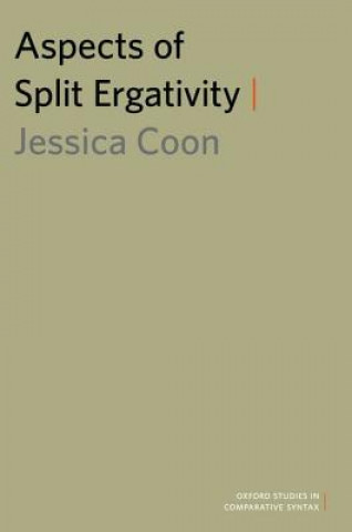 Kniha Aspects of Split Ergativity Jessica Coon