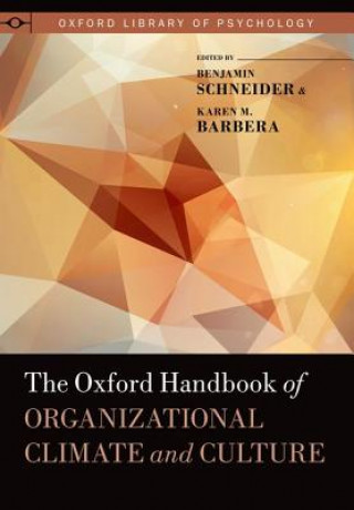 Książka Oxford Handbook of Organizational Climate and Culture Karen M. Barbera