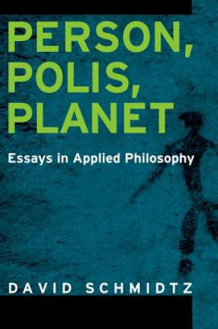 Könyv Person, Polis, Planet Schmidtz