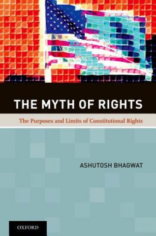 Book Myth of Rights Ashutosh Bhagwat