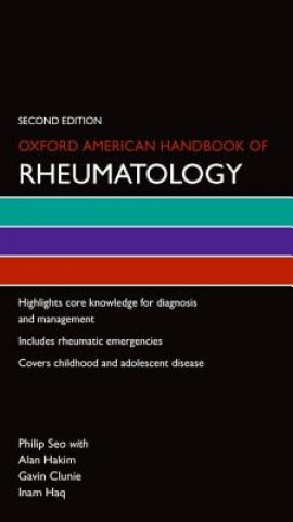 Книга Oxford American Handbook of Rheumatology Philip Seo