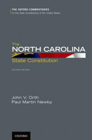 Knjiga North Carolina State Constitution John V. Orth