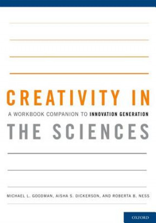 Buch Creativity in the Sciences Michael L. Goodman