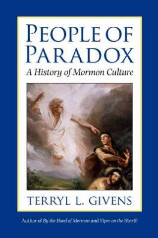 Buch People of Paradox Terryl L. Givens