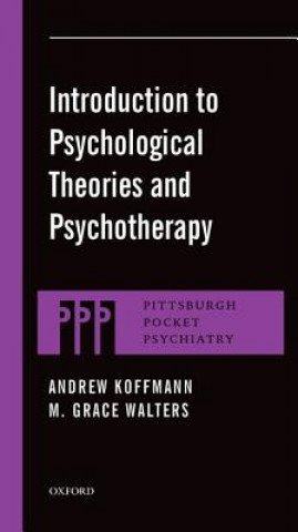 Kniha Introduction to Psychological Theories and Psychotherapy M. Grace Walters