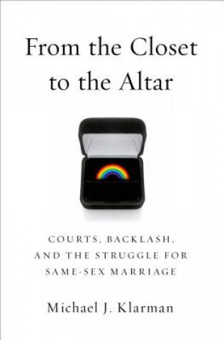 Carte From the Closet to the Altar Michael J. Klarman