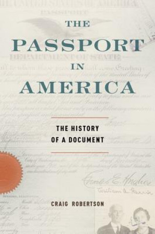 Libro Passport in America Craig Robertson