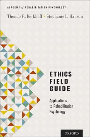 Kniha Ethics Field Guide Thomas R. Kerkhoff