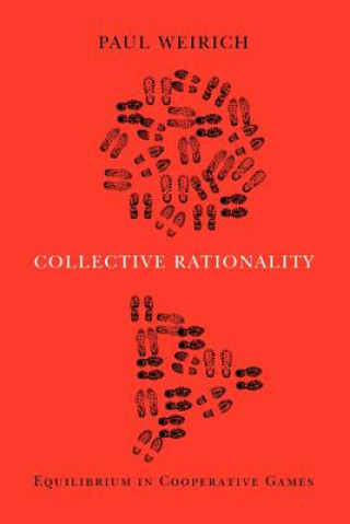 Book Collective Rationality Paul Weirich