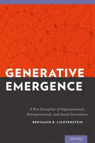 Knjiga Generative Emergence Benyamin B. Lichtenstein