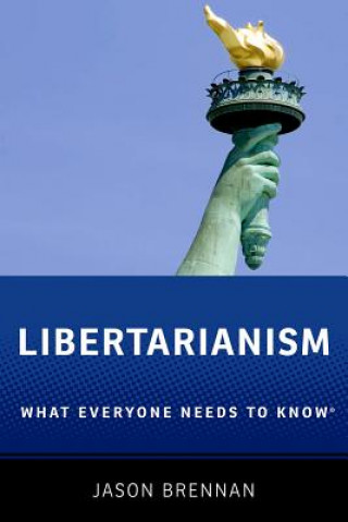 Kniha Libertarianism Jason Brennan