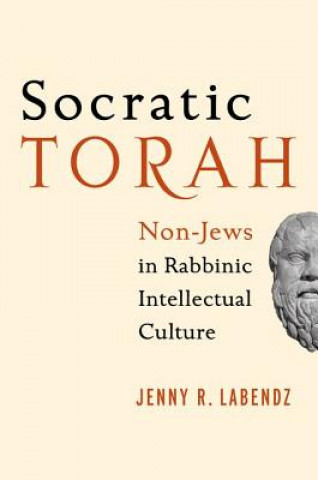 Könyv Socratic Torah Jenny R. Labendz