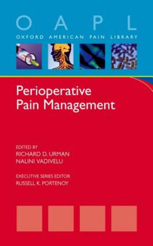 Book Perioperative Pain Management Richard D. Urman