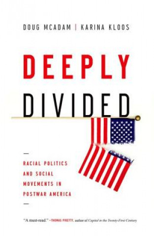 Carte Deeply Divided Doug McAdam