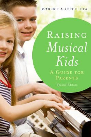 Carte Raising Musical Kids Robert A. Cutietta